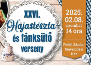 Cs&ouml;m&ouml;ri h&aacute;jast&eacute;szta &eacute;s f&aacute;nks&uuml;tő, lekv&aacute;rfőző verseny, 2025. febru&aacute;r 8.